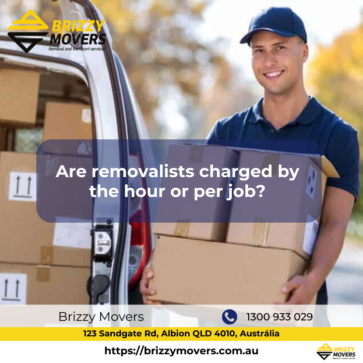 Are-removalists-charged-by-the-hour-or-per-job