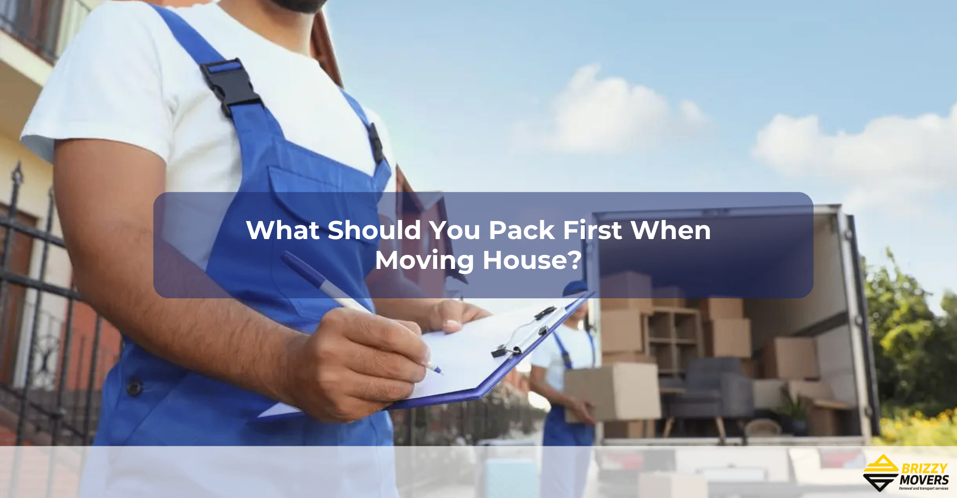 What-Should-You-Pack-First-When-Moving-House